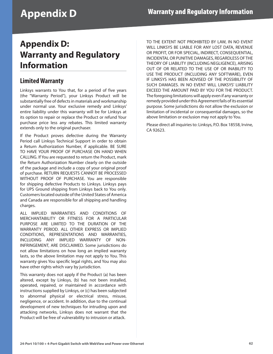 Appendix d: warranty and regulatory information, Limited warranty, Appendx d | Appendx d: warranty and regulatory informaton, Warranty and regulatory information | Linksys SRW224G4P User Manual | Page 66 / 72