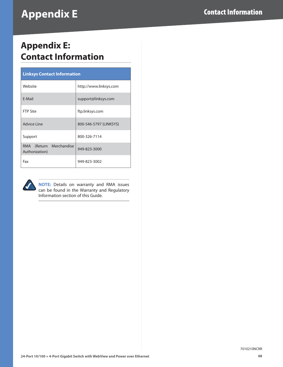 Appendix e: contact information, Appendx e, Appendx e: contact informaton | Contact information | Linksys SRW224G4P User Manual | Page 72 / 72