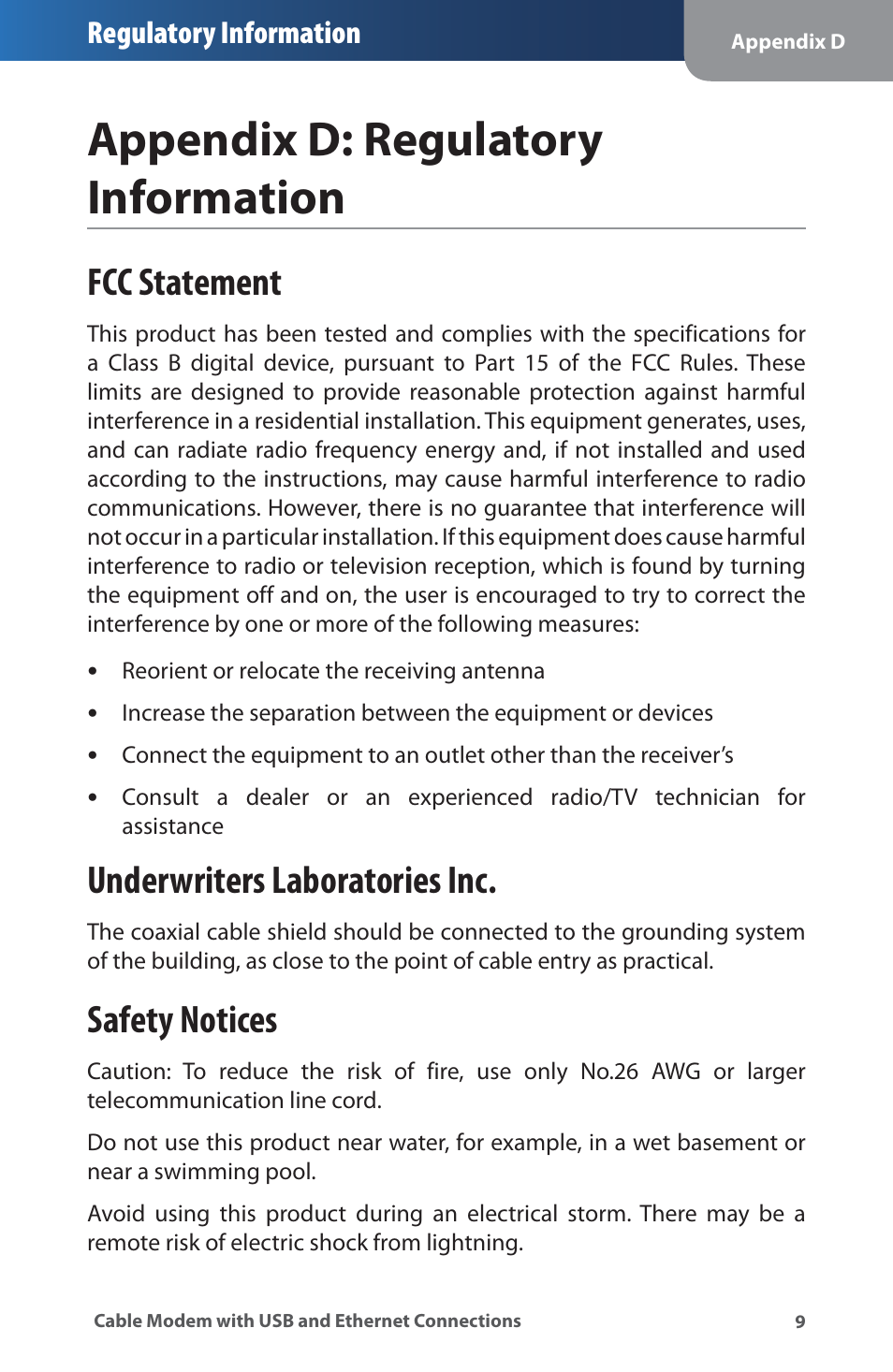 Appendix d: regulatory information, Fcc statement, Underwriters laboratories inc | Safety notices, Appendxd:regulatory informaton, Regulatory information | Linksys CM100 User Manual | Page 13 / 24