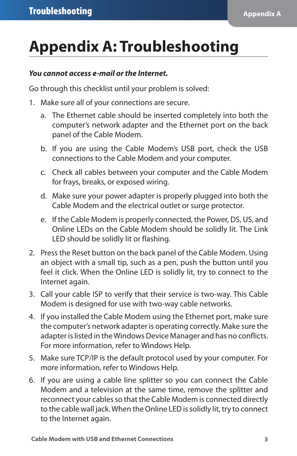 Appendix a: troubleshooting, Appendxa:troubleshootng, Troubleshooting | Linksys CM100 User Manual | Page 7 / 24