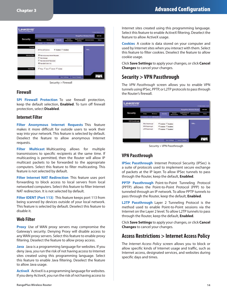 Security > vpn passthrough, Access restrictions > internet access policy, Advanced configuration | Firewall, Internet filter, Web filter, Vpn passthrough | Linksys RangePlus WRT100 User Manual | Page 18 / 37