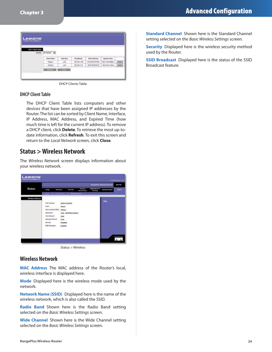 Status > wireless network, Advanced configuration, Wireless network | Linksys RangePlus WRT100 User Manual | Page 28 / 37
