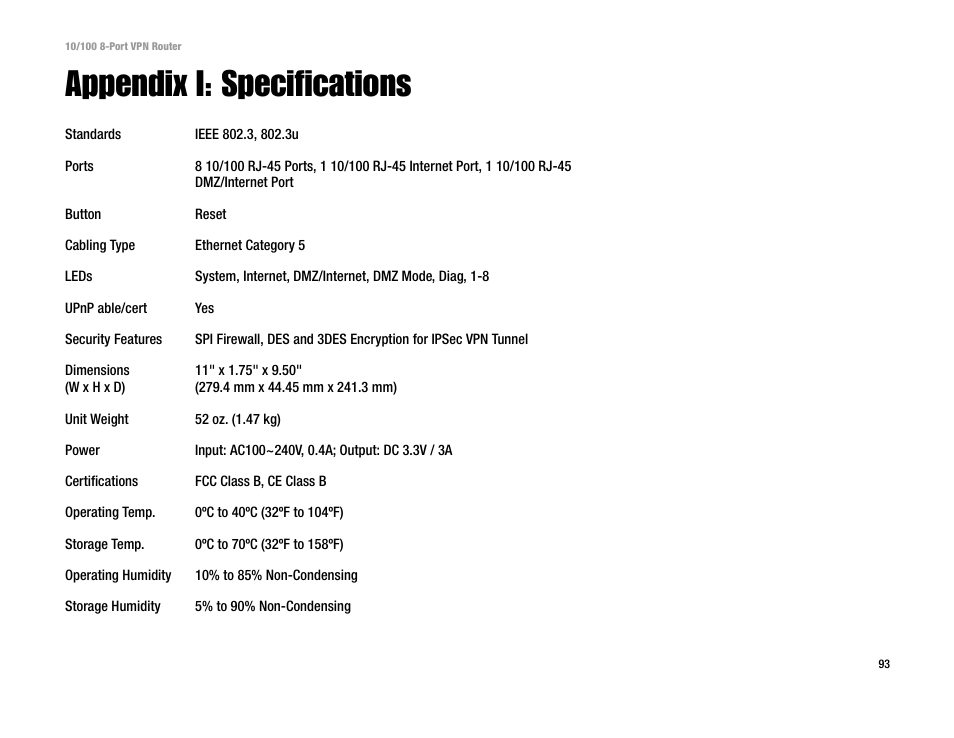 Appendix i: specifications | Linksys RV082 User Manual | Page 102 / 105