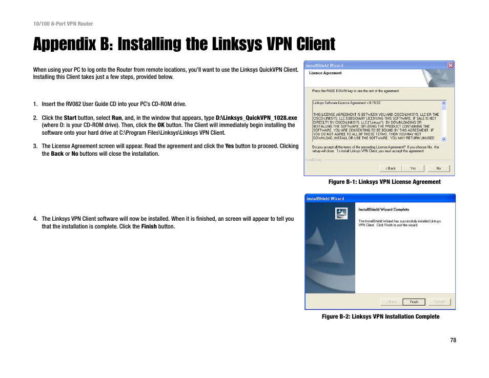 Appendix b: installing the linksys vpn client | Linksys RV082 User Manual | Page 87 / 105