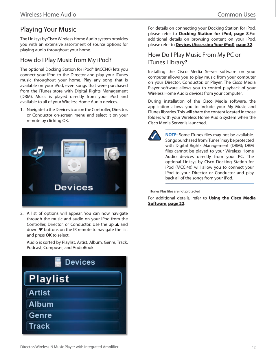 Playing your music, How do i play music from my ipod, How do i play music from my pc or itunes library | Playing your music 12, Common uses, Wireless home audio | Linksys Director / Wireless-N Music Player DMC250 User Manual | Page 19 / 73