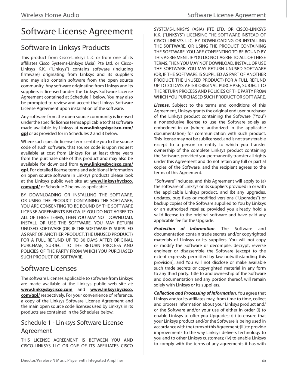 Software license agreement, Software in linksys products, Software licenses | Schedule 1 - linksys software license agreement, Wireless home audio | Linksys Director / Wireless-N Music Player DMC250 User Manual | Page 67 / 73