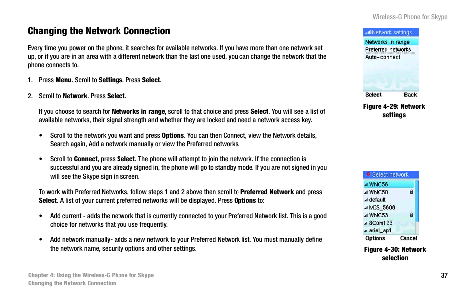 Changing the network connection | Linksys iPhone WIP320 User Manual | Page 44 / 81