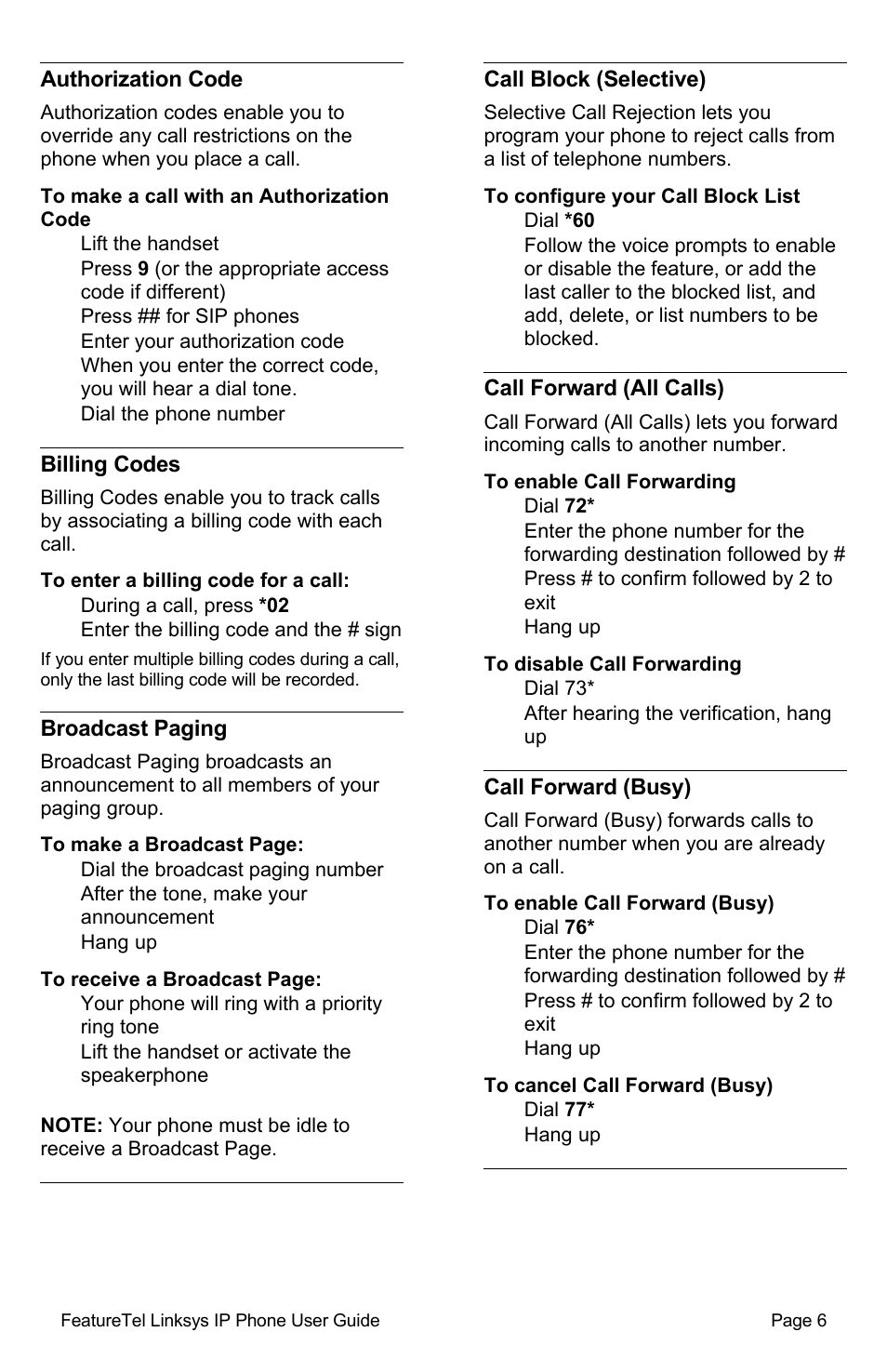 Authorization code, To make a call with an authorization code, Billing codes | To enter a billing code for a call, Broadcast paging, Call block (selective), To configure your call block list, Call forward (all calls), To enable call forwarding, To disable call forwarding | Linksys SPA941/SPA942 User Manual | Page 6 / 14