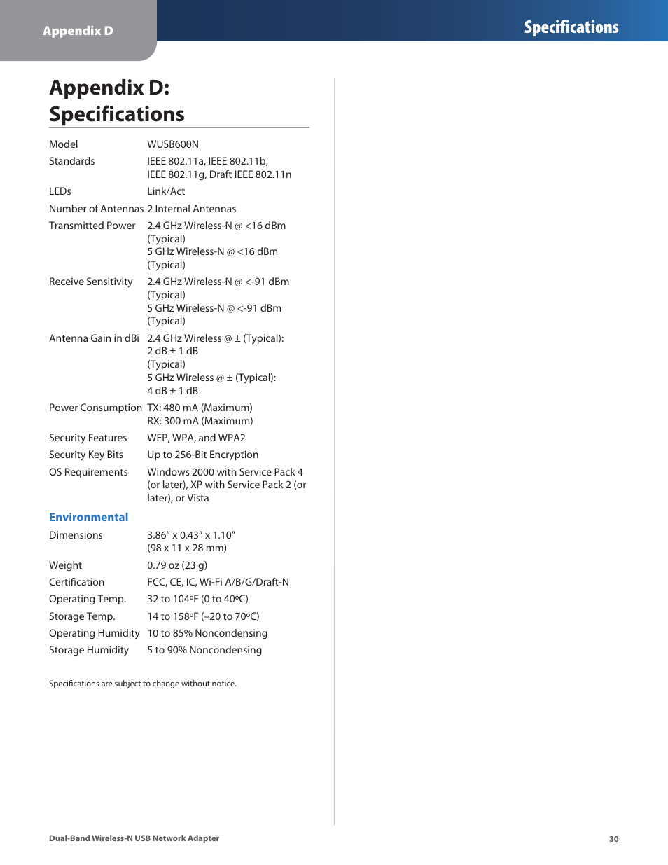Appendix d: specifications, Specifications | Linksys DUAL-BAND WIRELESS-N WUSB600N User Manual | Page 33 / 53
