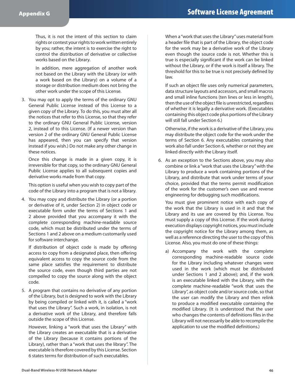Software license agreement | Linksys DUAL-BAND WIRELESS-N WUSB600N User Manual | Page 49 / 53
