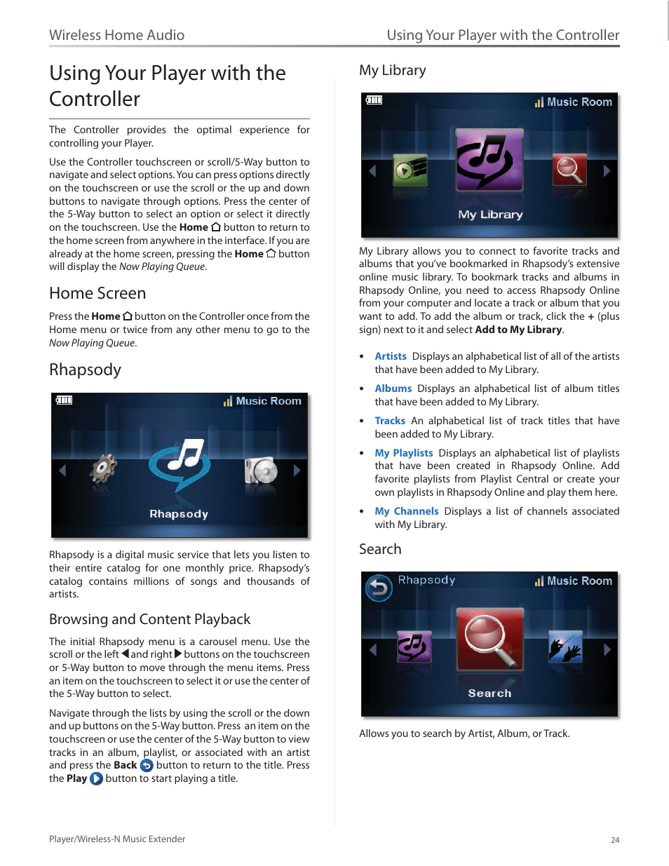Using your player with the controller, Home screen, Rhapsody | Browsing and content playback, My library, Search, Home screen 24 rhapsody 24, Browsing and content playback my library search, Wireless home audio | Linksys Player / Wireless-N Music Extender DMP100 User Manual | Page 31 / 60
