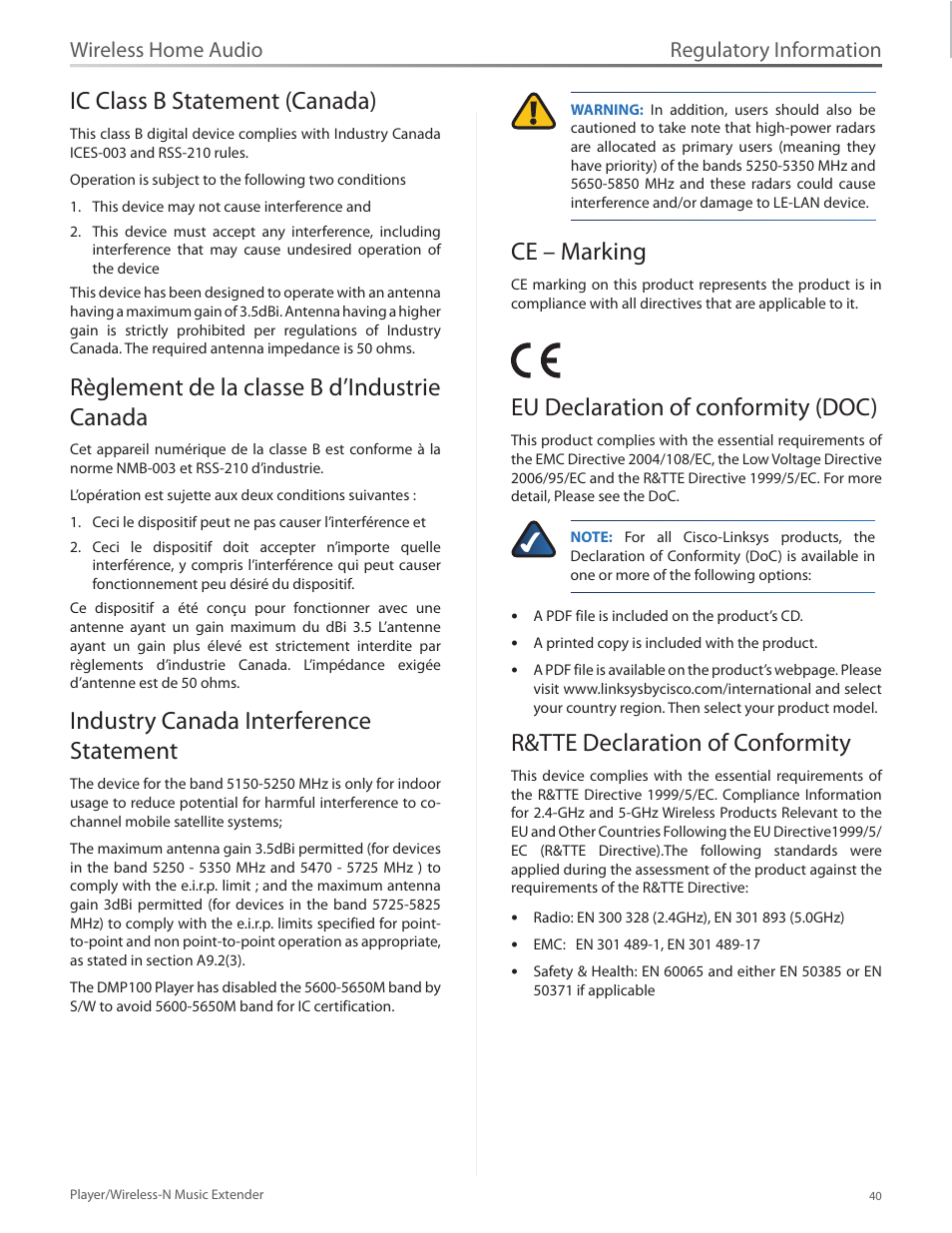 Ic class b statement (canada), Règlement de la classe b d’industrie canada, Industry canada interference statement | Ce – marking, Eu declaration of conformity (doc), R&tte declaration of conformity, Regulatory information, Wireless home audio | Linksys Player / Wireless-N Music Extender DMP100 User Manual | Page 47 / 60