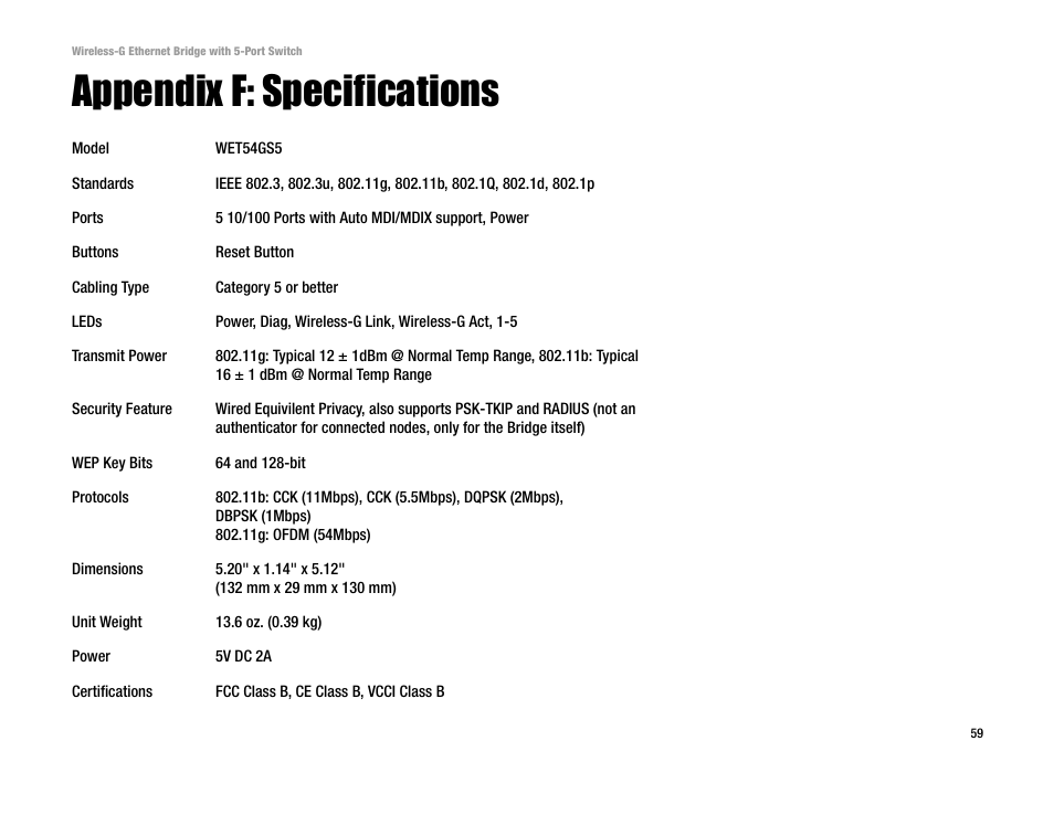 Appendix f: specifications | Linksys WET54GS5 User Manual | Page 65 / 69