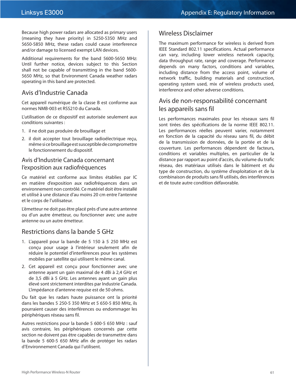 Avis d’industrie canada, Restrictions dans la bande 5 ghz, Wireless disclaimer | Linksys e3000 appendix e: regulatory information | Linksys E3000 User Manual | Page 64 / 80