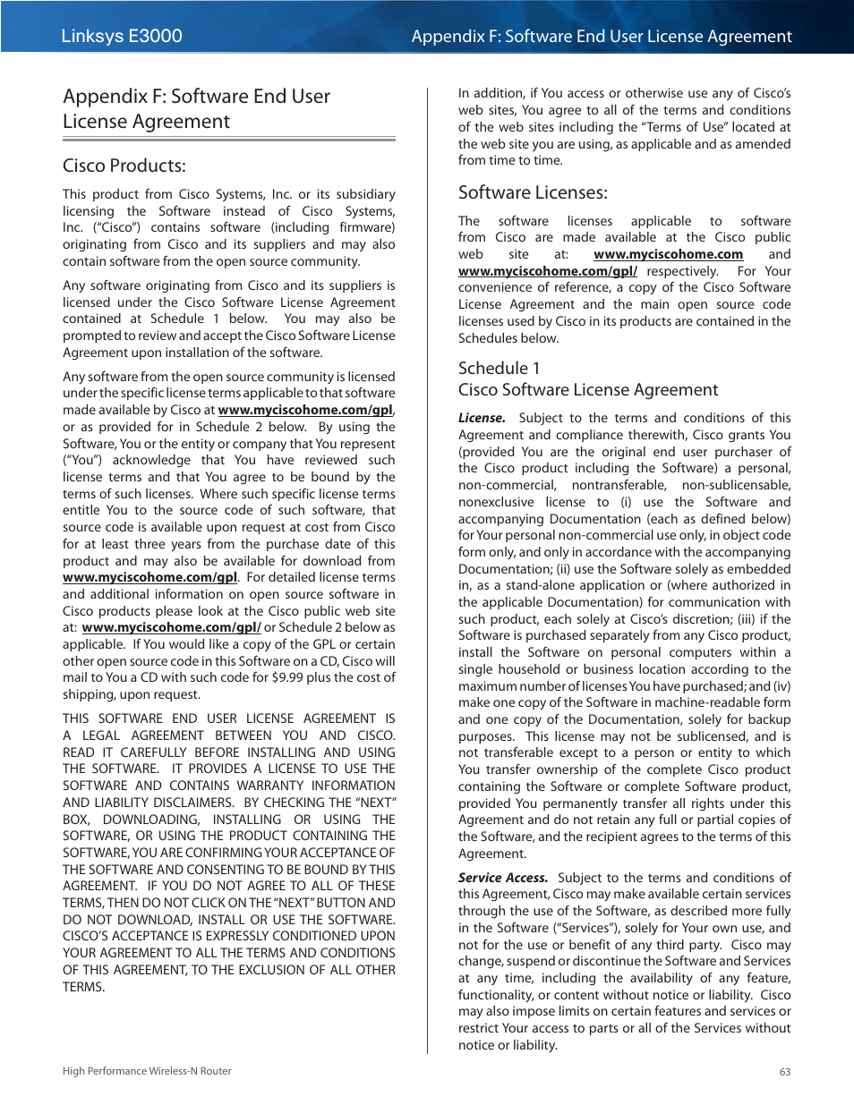 Appendix f: software end user license agreement, Cisco products, Software licenses | Cisco products: software licenses, Schedule 1 cisco software license agreement | Linksys E3000 User Manual | Page 66 / 80