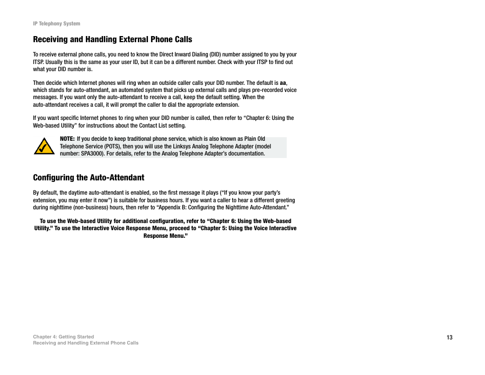 Receiving and handling external phone calls, Configuring the auto-attendant | Linksys SPA9000 User Manual | Page 20 / 128