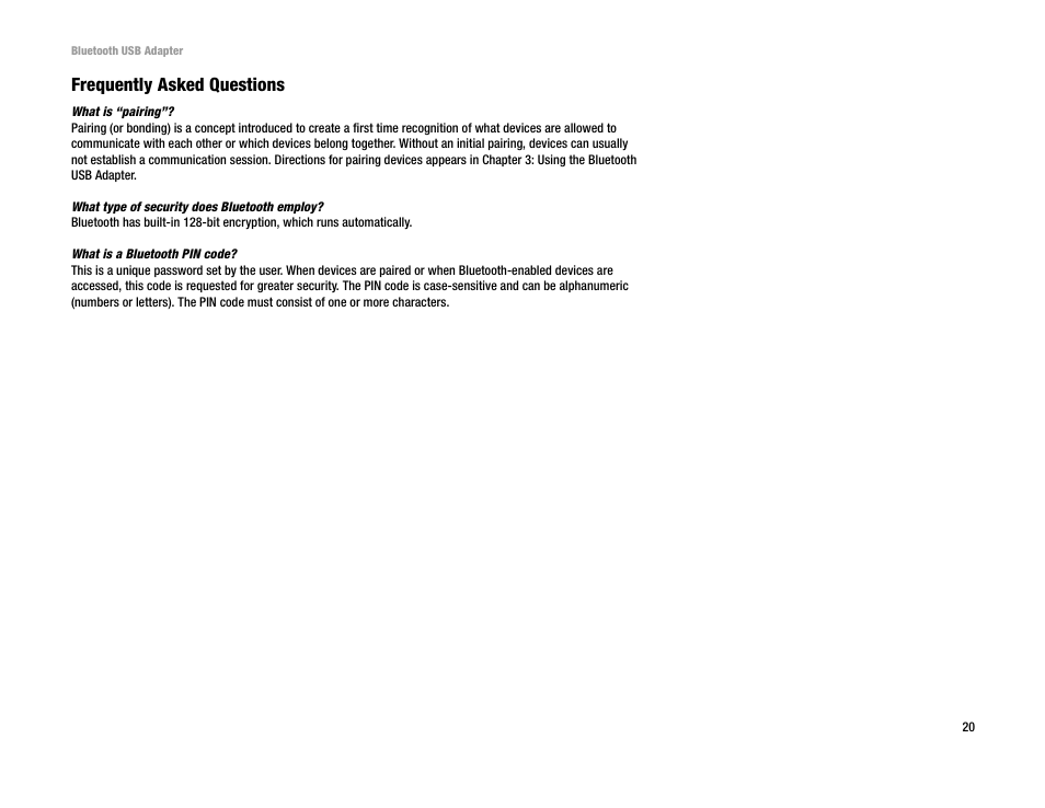 Frequently asked questions | Linksys USBBT100 User Manual | Page 24 / 33