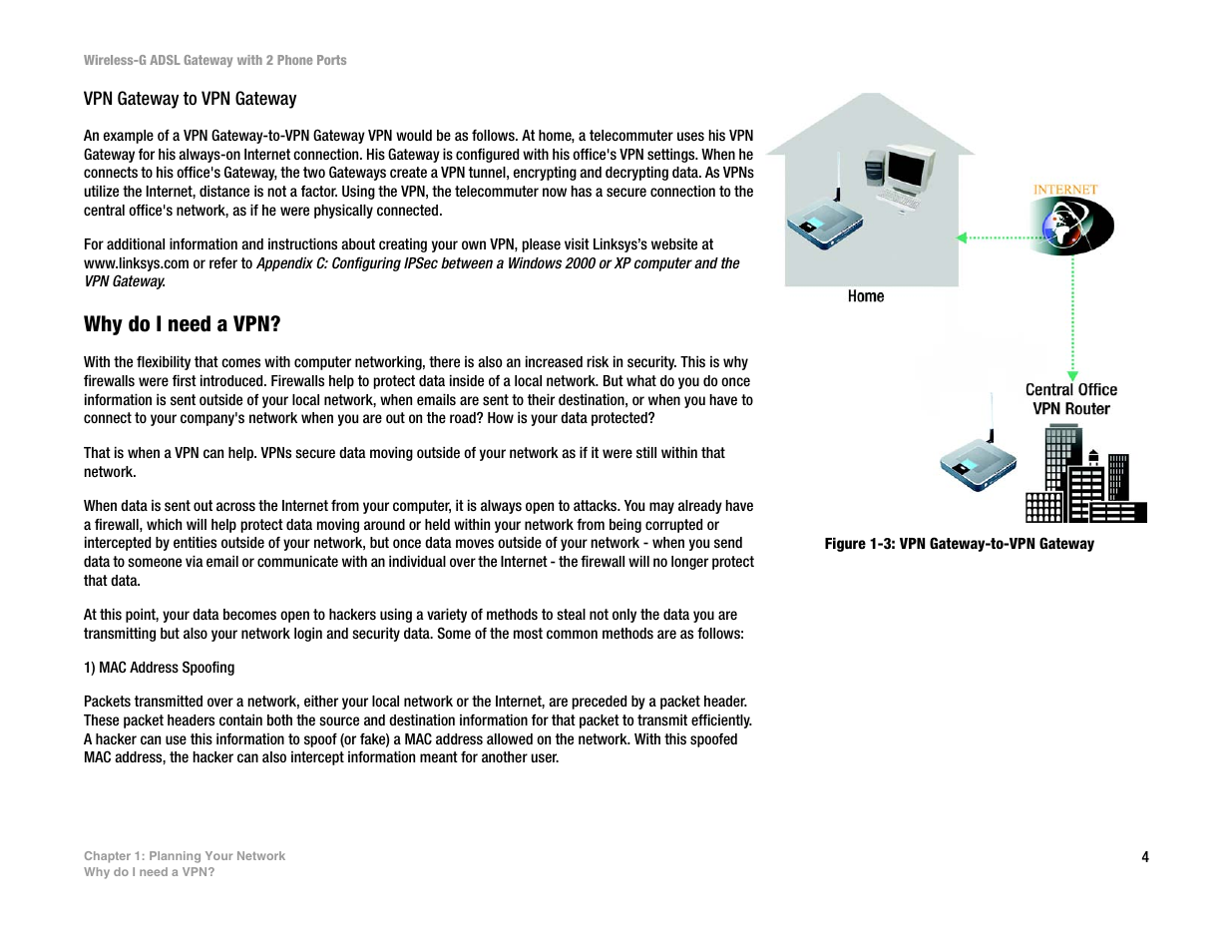 Why do i need a vpn | Linksys 2.4 GHz 802.11g Wireless-G ADSL Gateway with 2 Ports WAG54GP2 User Manual | Page 13 / 137