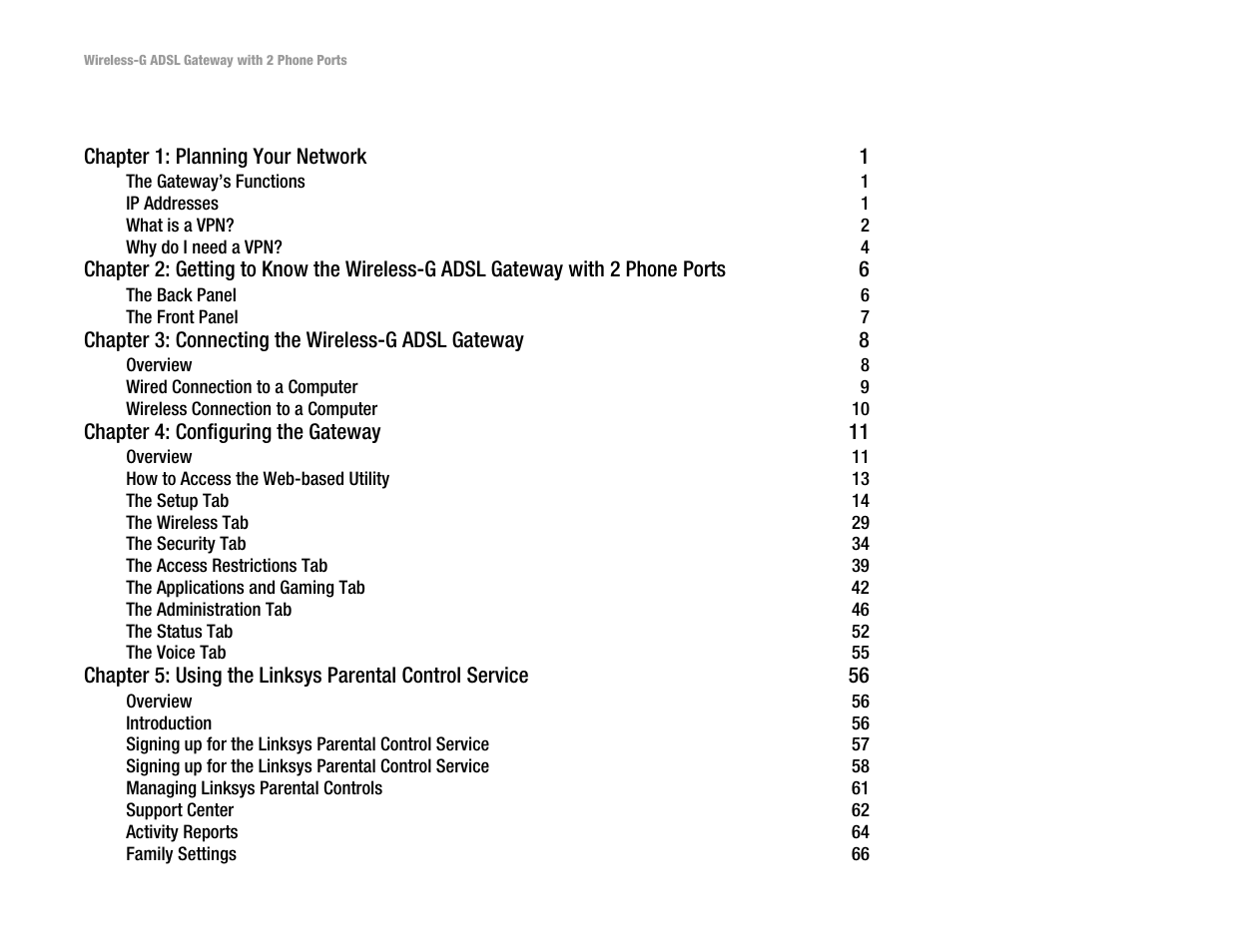 Linksys 2.4 GHz 802.11g Wireless-G ADSL Gateway with 2 Ports WAG54GP2 User Manual | Page 3 / 137