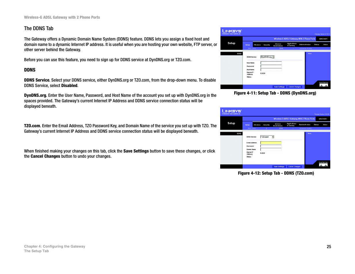 Linksys 2.4 GHz 802.11g Wireless-G ADSL Gateway with 2 Ports WAG54GP2 User Manual | Page 34 / 137