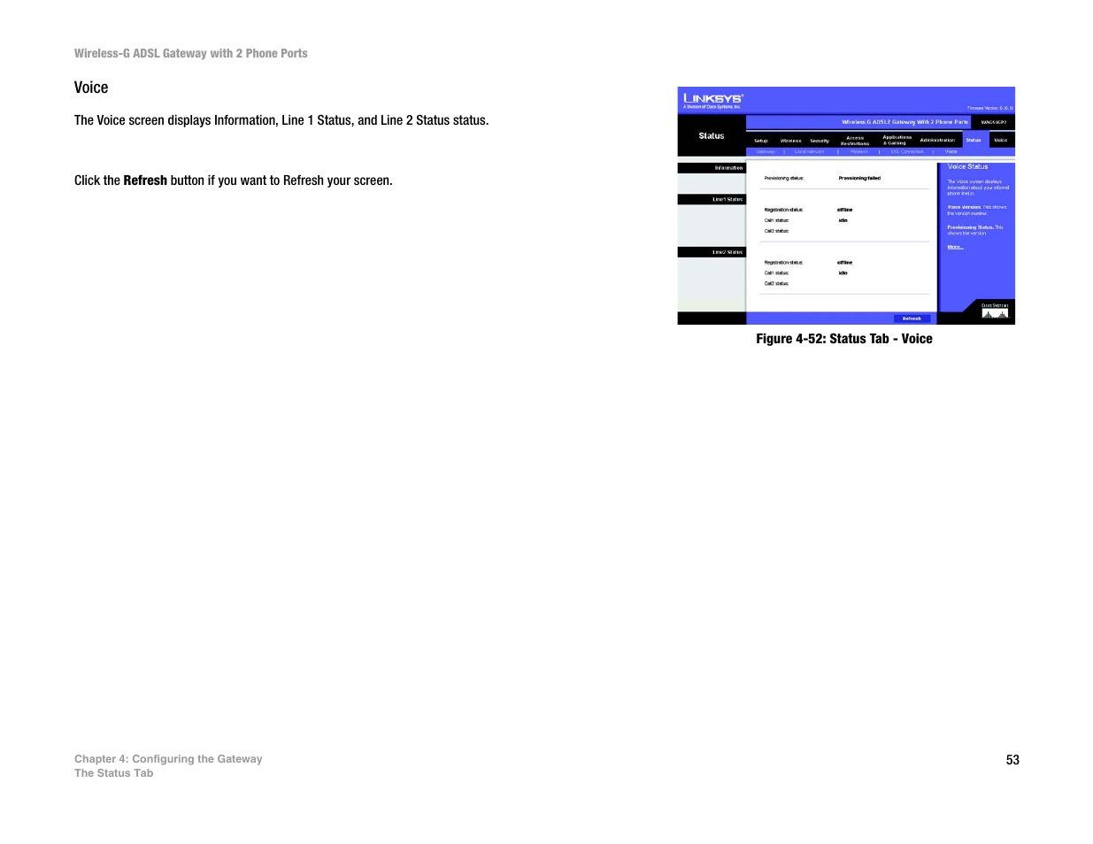 Linksys 2.4 GHz 802.11g Wireless-G ADSL Gateway with 2 Ports WAG54GP2 User Manual | Page 62 / 137