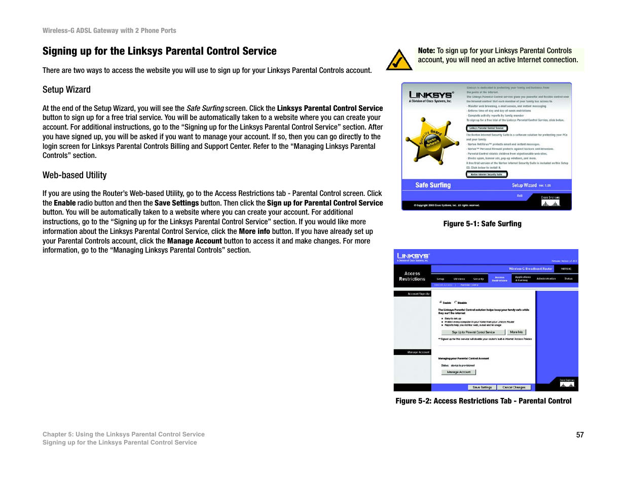 Linksys 2.4 GHz 802.11g Wireless-G ADSL Gateway with 2 Ports WAG54GP2 User Manual | Page 65 / 137