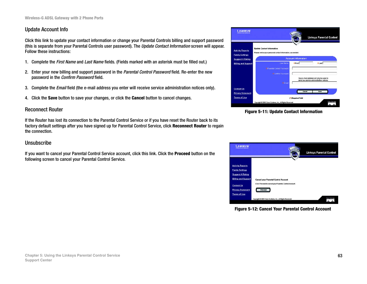 Linksys 2.4 GHz 802.11g Wireless-G ADSL Gateway with 2 Ports WAG54GP2 User Manual | Page 71 / 137