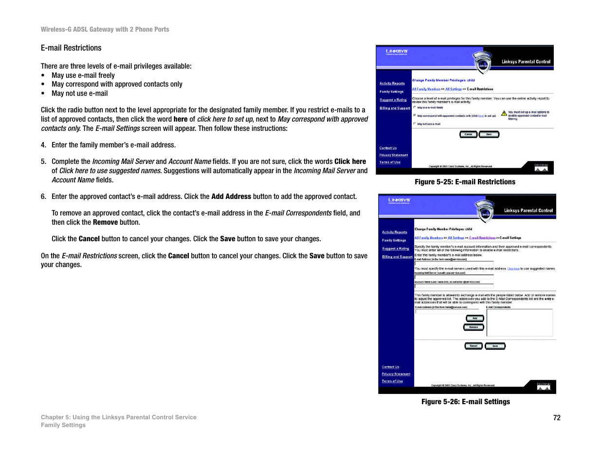 Linksys 2.4 GHz 802.11g Wireless-G ADSL Gateway with 2 Ports WAG54GP2 User Manual | Page 80 / 137