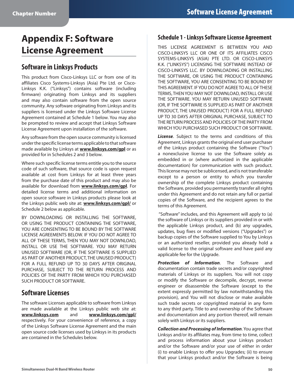 Appendix f: software license agreement, Software in linksys products, Software licenses | Software in linksys products software licenses, Software license agreement, Schedule 1 - linksys software license agreement | Linksys CISCO WRT610N User Manual | Page 52 / 58