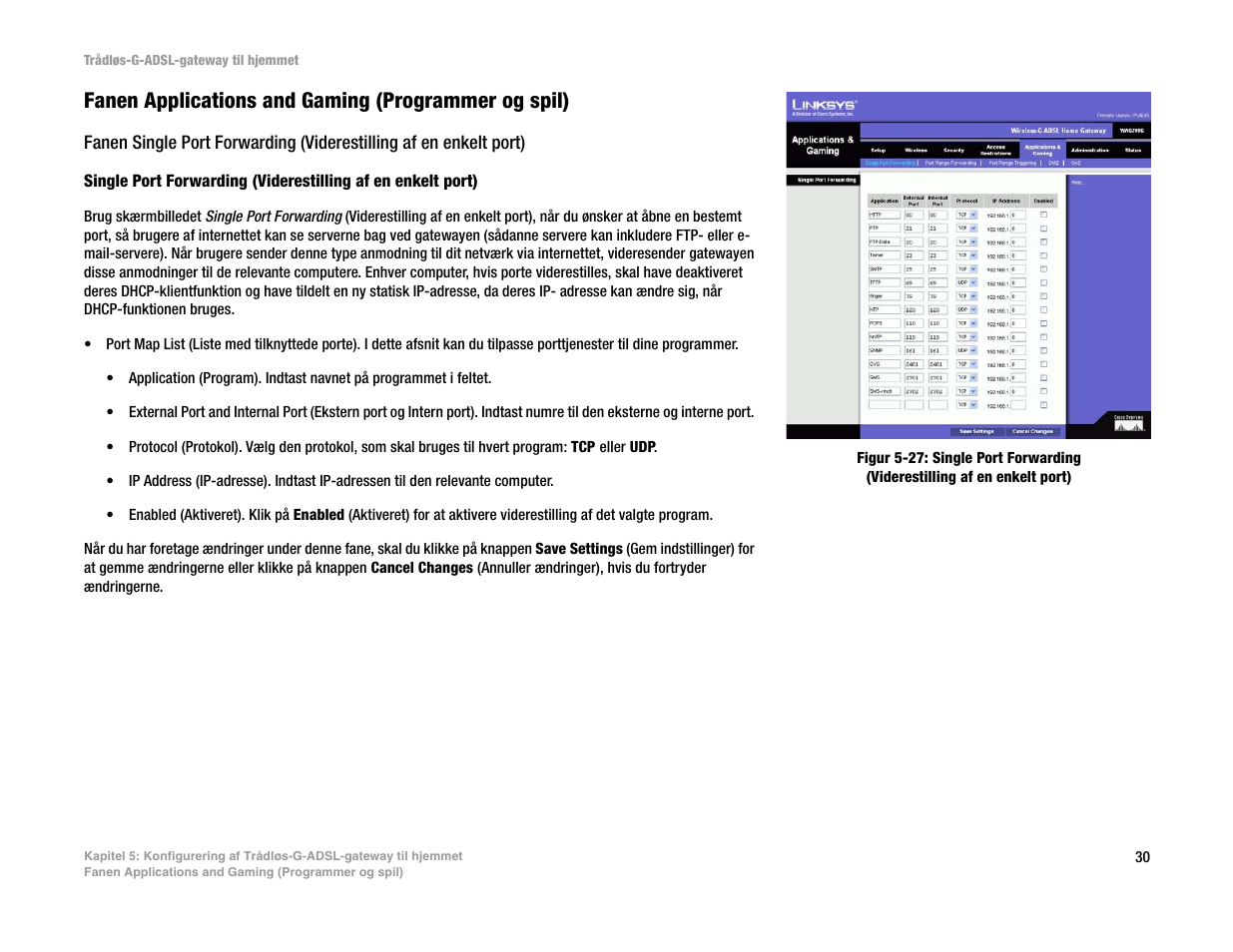 Fanen applications and gaming (programmer og spil) | Linksys UWAG200G User Manual | Page 130 / 867