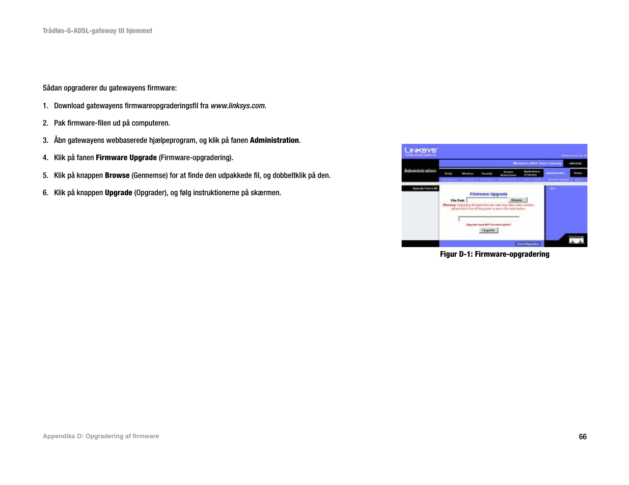 Appendiks d: opgradering af firmware, Appendiks d: opgradering af firm ware | Linksys UWAG200G User Manual | Page 166 / 867