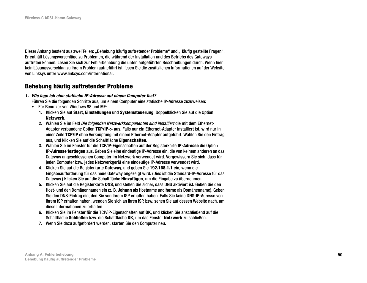 Anhang a: fehlerbehebung, Behebung häufig auftretender probleme | Linksys UWAG200G User Manual | Page 245 / 867