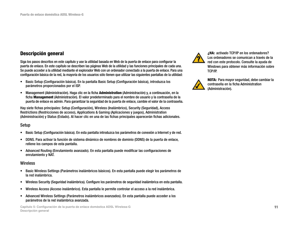 Capítulo 5: configuración de la puerta de enlace, Descripción general | Linksys UWAG200G User Manual | Page 310 / 867