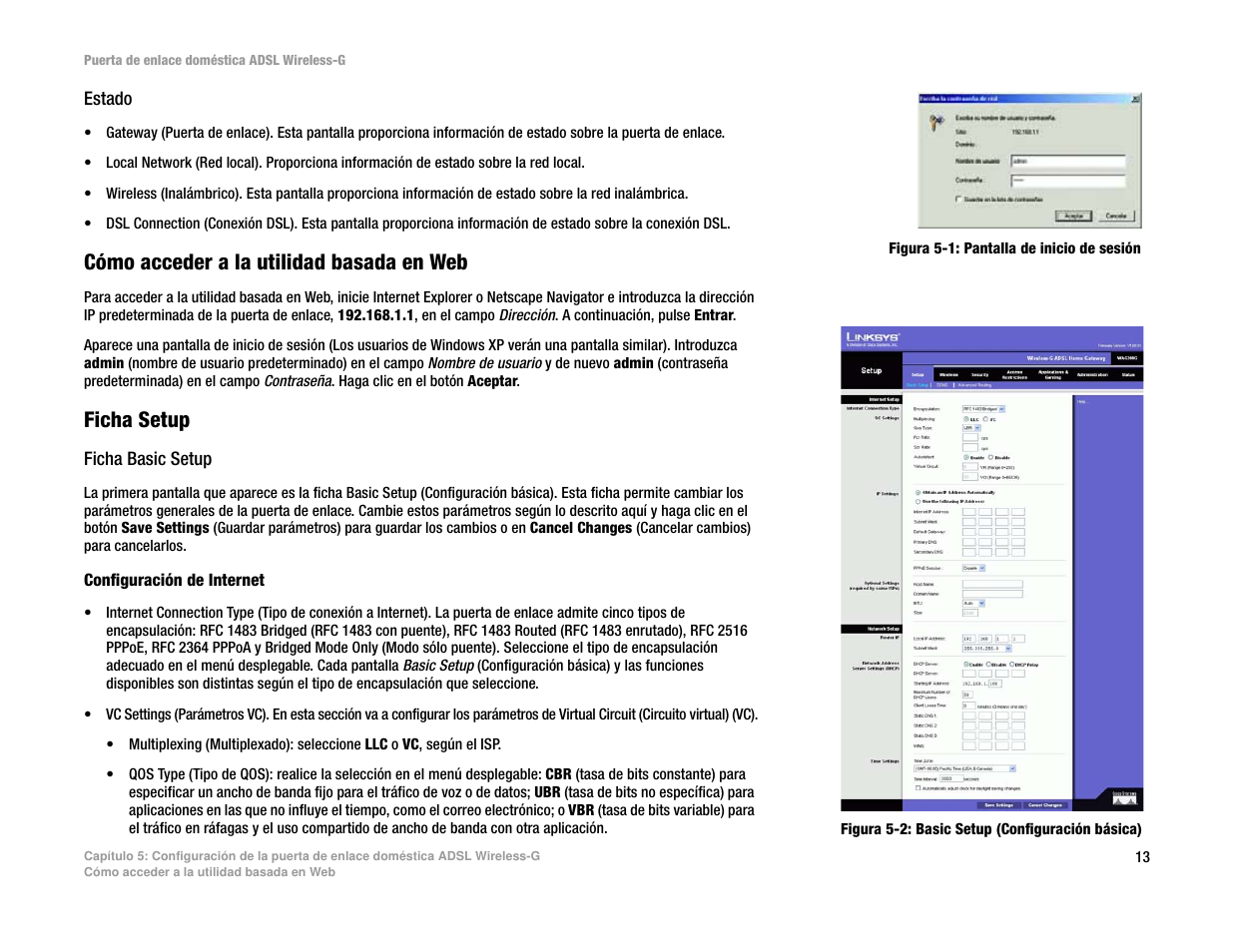 Cómo acceder a la utilidad basada en web, Ficha setup | Linksys UWAG200G User Manual | Page 312 / 867