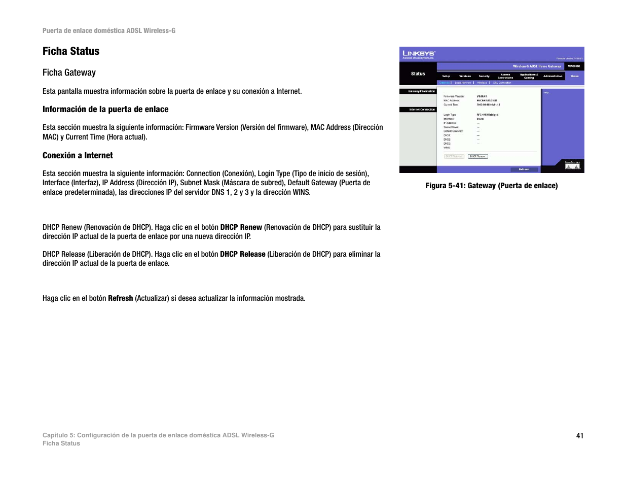 Ficha status | Linksys UWAG200G User Manual | Page 340 / 867