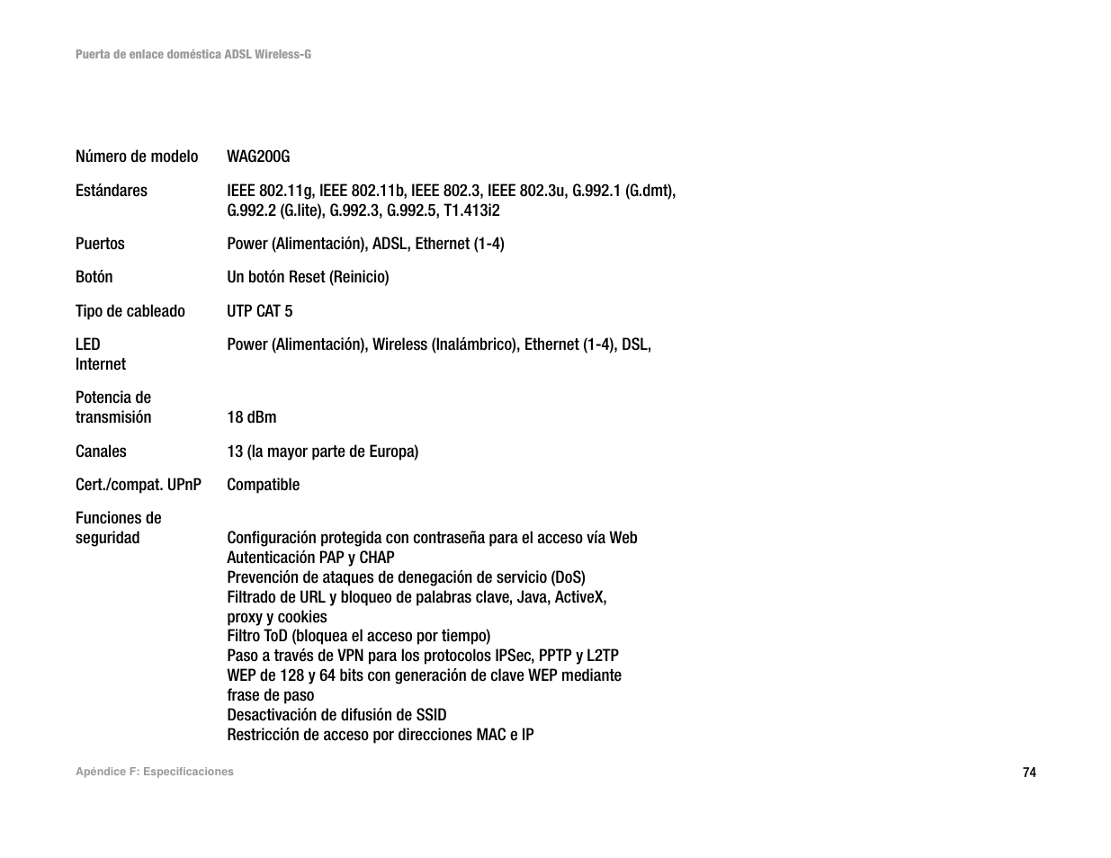 Apéndice f: especificaciones | Linksys UWAG200G User Manual | Page 373 / 867