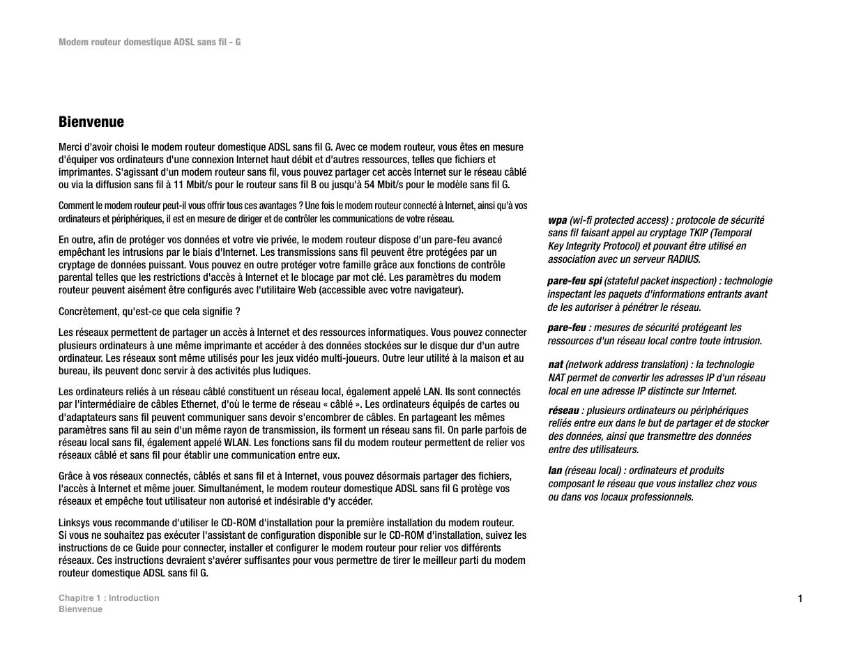 Chapitre 1 : introduction, C hapitre 1 : introduction, Bienvenue | Linksys UWAG200G User Manual | Page 395 / 867