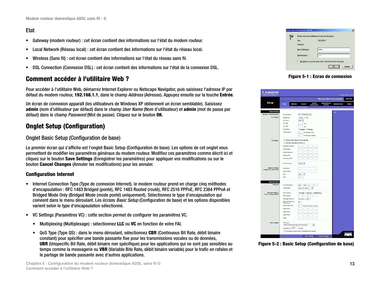 Comment accéder à l'utilitaire web, Onglet setup (configuration) | Linksys UWAG200G User Manual | Page 407 / 867
