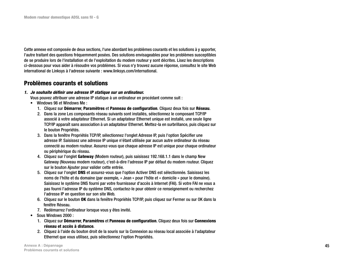 Annexe a : dépannage, Problèmes courants et solutions | Linksys UWAG200G User Manual | Page 439 / 867