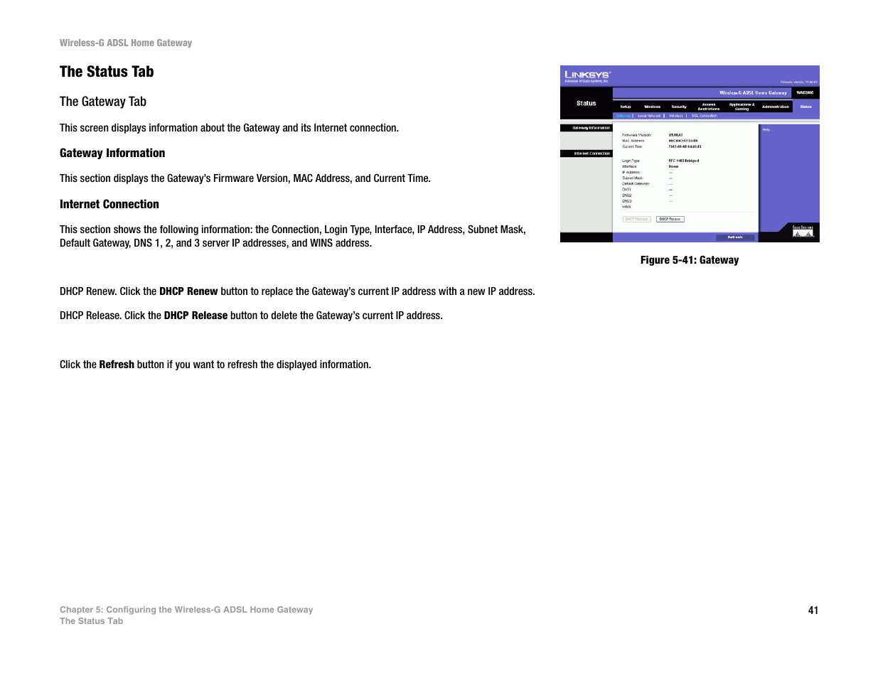 The status tab | Linksys UWAG200G User Manual | Page 47 / 867