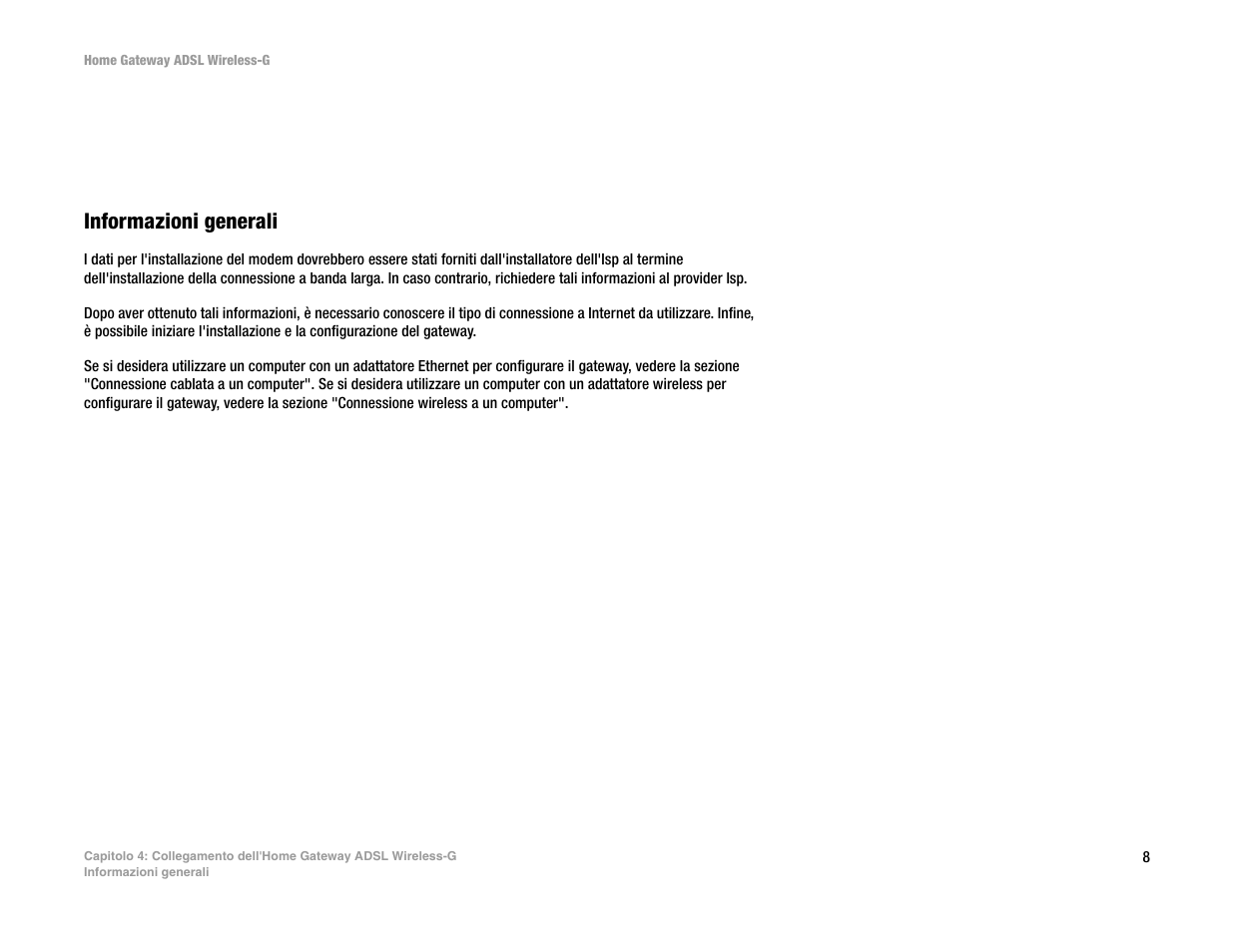 Capitolo 4: collegamento dell'home gateway adsl | Linksys UWAG200G User Manual | Page 497 / 867