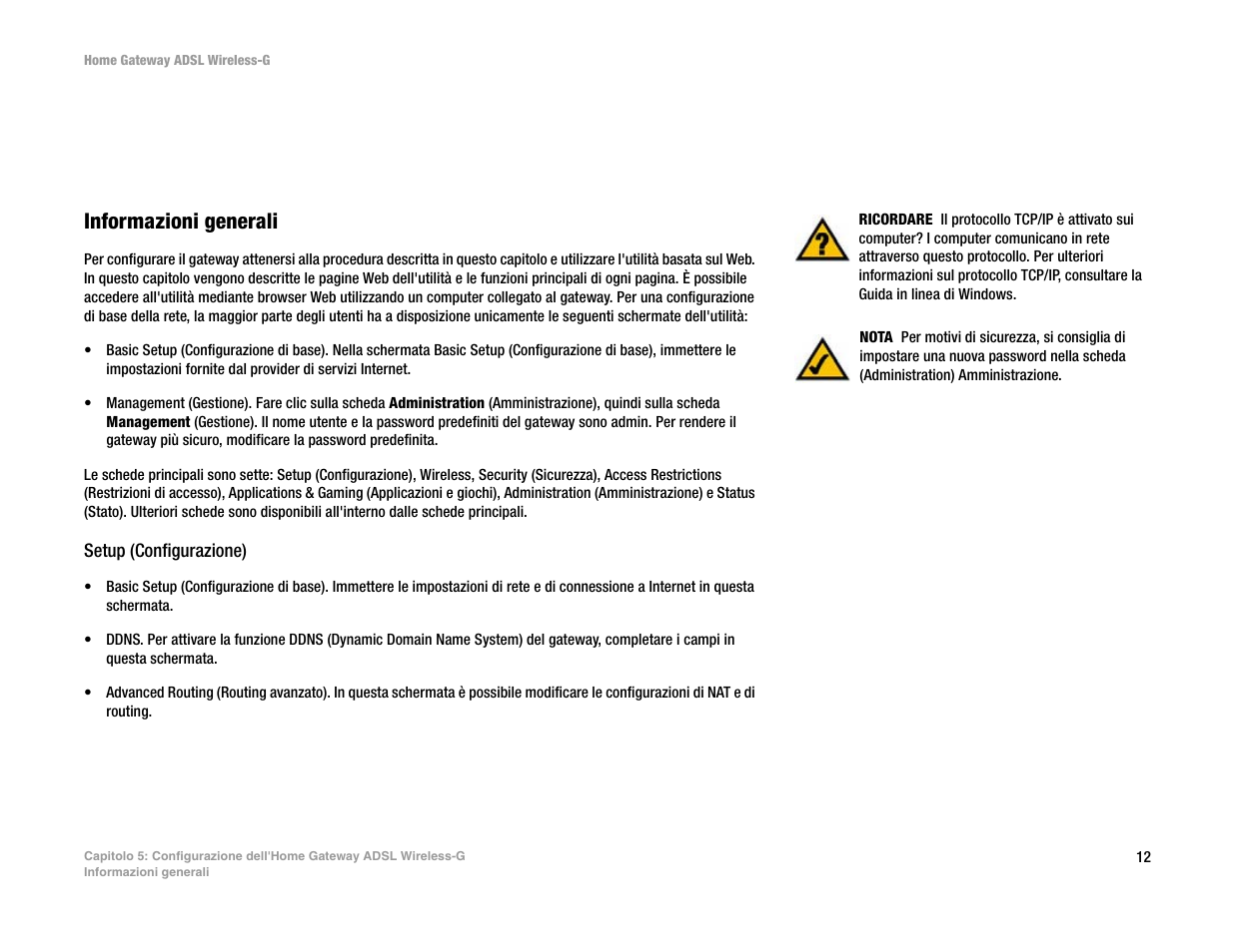 Capitolo 5: configurazione dell'home gateway adsl, Informazioni generali | Linksys UWAG200G User Manual | Page 501 / 867