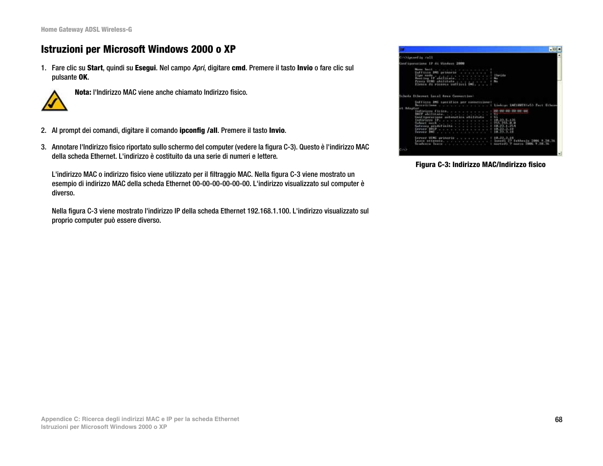 Istruzioni per microsoft windows 2000 o xp | Linksys UWAG200G User Manual | Page 557 / 867