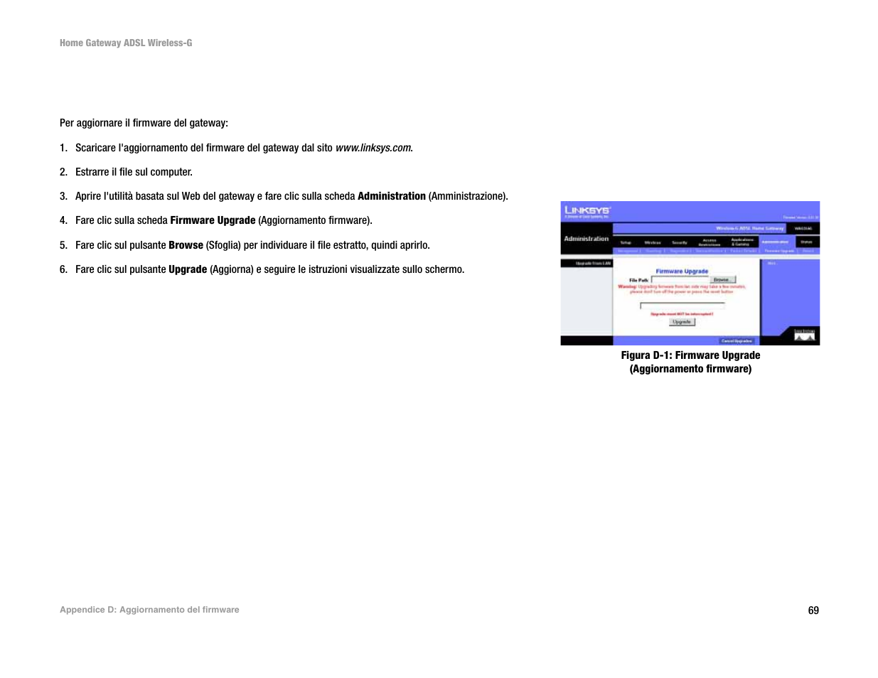 Appendice d: aggiornamento del firmware, Appendice d: aggiornam ento del firm ware | Linksys UWAG200G User Manual | Page 558 / 867