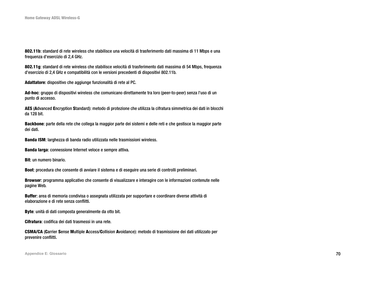 Appendice e: glossario | Linksys UWAG200G User Manual | Page 559 / 867