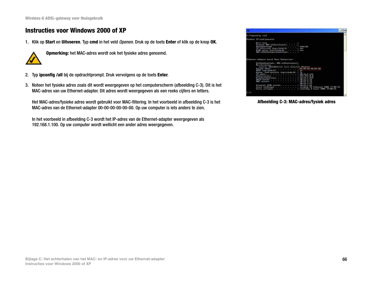 Instructies voor windows 2000 of xp | Linksys UWAG200G User Manual | Page 653 / 867