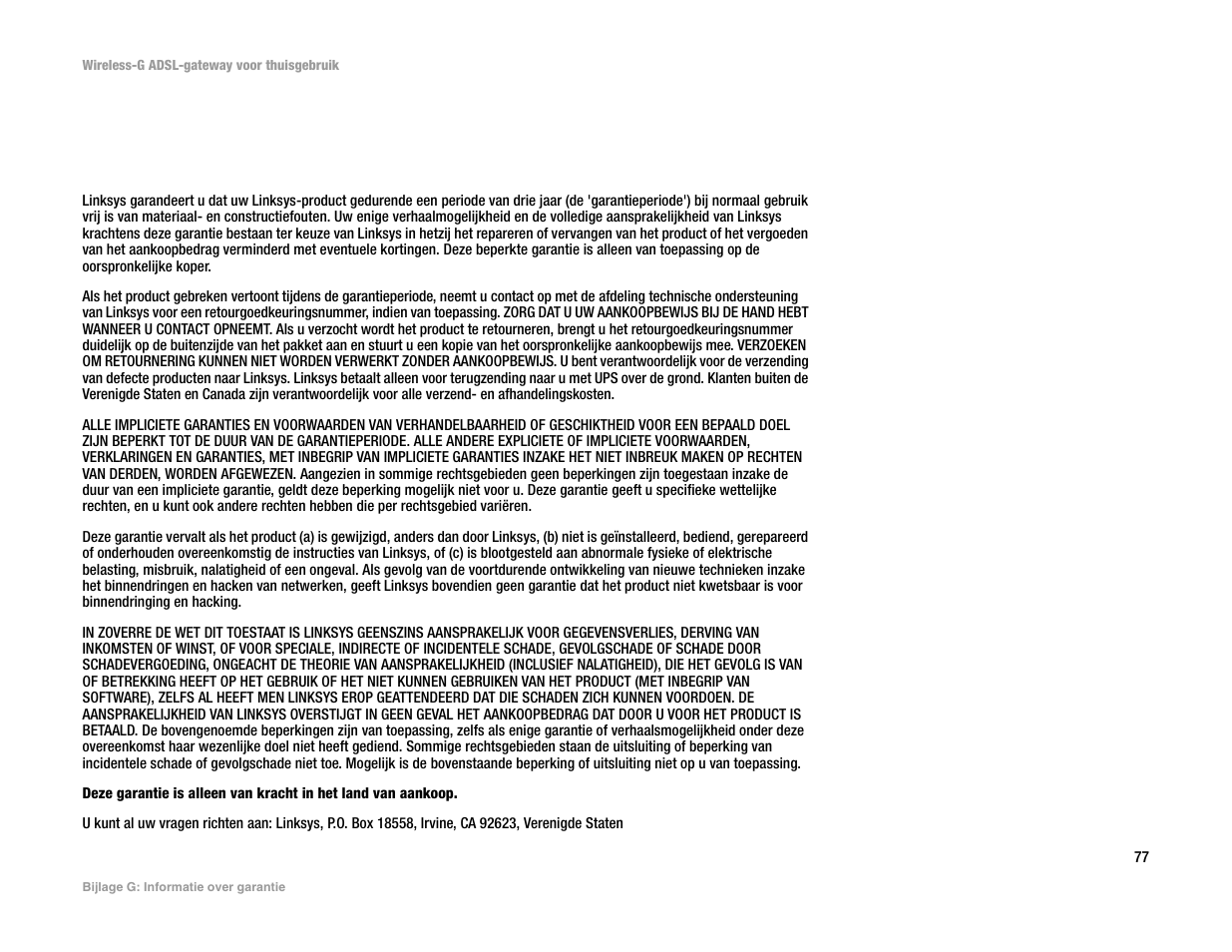 Bijlage g: informatie over garantie, B ijlage g: inform atie over garantie | Linksys UWAG200G User Manual | Page 664 / 867