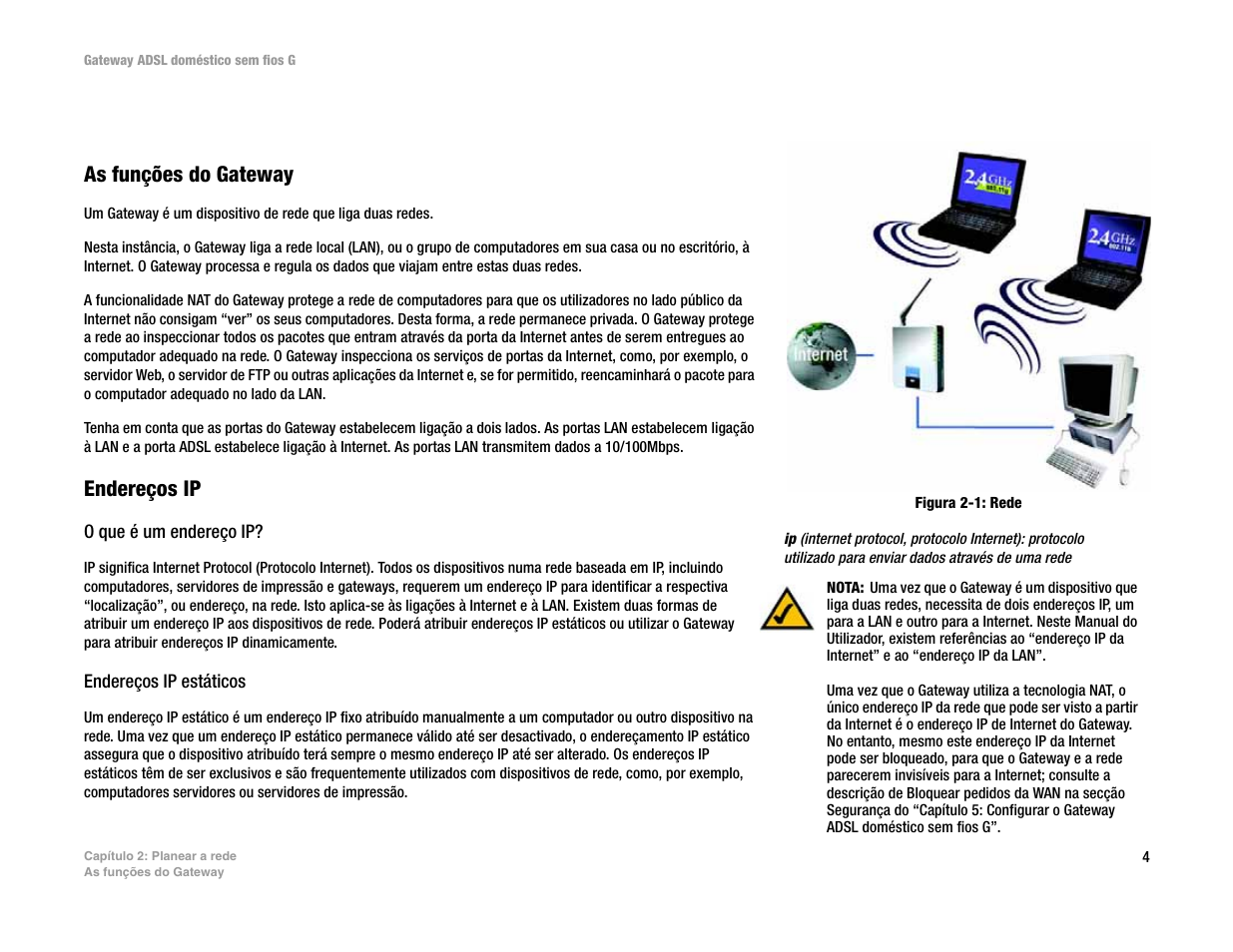 Capítulo 2: planear a rede, C apítulo 2: planear a rede | Linksys UWAG200G User Manual | Page 687 / 867