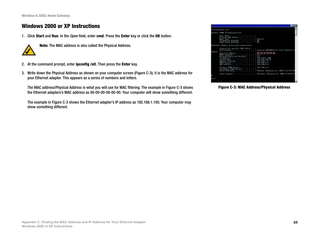Windows 2000 or xp instructions | Linksys UWAG200G User Manual | Page 70 / 867