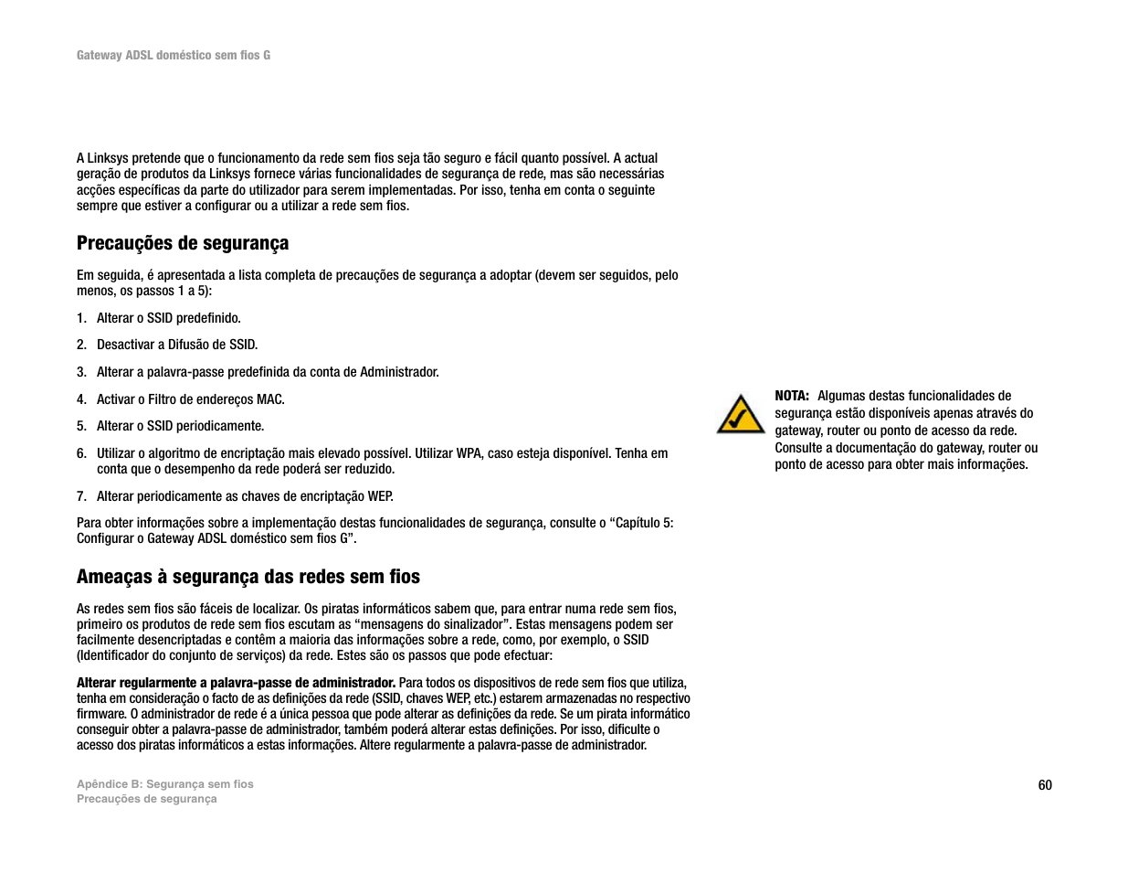 Apêndice b: segurança sem fios, Apêndice b : segurança sem fios | Linksys UWAG200G User Manual | Page 743 / 867